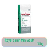 Royal canin Mini Adult 15kg สุนัขพันธุ์เล็ก อายุ 1ปีขึ้นไป ขนาด 15กก.Exp.06/2025