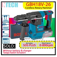 BOSCH GBH18V-26 / GBH18V26 (SOLO) CORDLESS ROTARY HAMMER **SOLO WITHOUT BATTERY & CHARGER