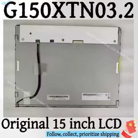 Original 15 inch g150xtn03.2 G150XTN03.4 G150XTN03.6 G150XTN06.8 LCD display 1024 * 768
