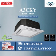ACSON NON INVERTER R32 CEILING CASSETTE [1.0HP - 3.0HP]