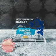 Plakat Juara/Piala/Thropy/Plakat Akrilik Custom Tebal 1cm