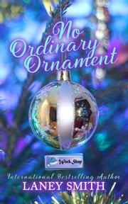 No Ordinary Ornament Laney Smith