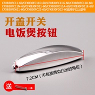 Rice Cooker Upper Lid Switch CFXB30FD611-60/FD611-60/FD22-60 Open Lid Button Accessories