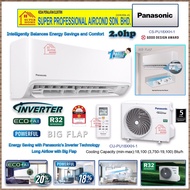 Save4.0 Panasonic 2.0hp Inverter Air Conditioner CS-PU18XKH &amp; CU-PU18XKH (ECO + Ai) R32 Standard Inverter SAVE 4.0
