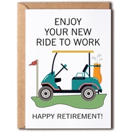 OystersPearl Enjoy Your New Ride To Work Golf Card With Golf Cart - Happy Retirement Card For Golfer