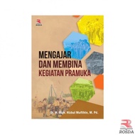 BUKU MENGAJAR DAN MEMBINA KEGIATAN PRAMUKA