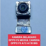 OPPO F5 REAR CAMERA OPPO F5 A73 A73t CAMERA MODULE BIG