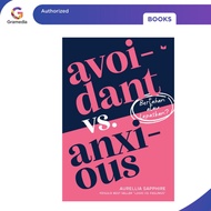 Gramedia Pekanbaru - AVOIDANT VS, ANXIOUS