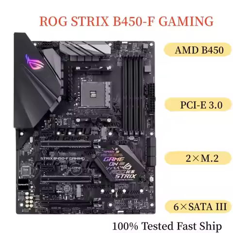 For ASUS ROG STRIX B450-F GAMING Motherboard 64GB Socket AM4 DDR4 ATX Mainboard 100% Tested Fast Shi