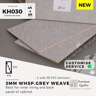 3mm Whisper Grey Weave 3D PVC 1-side laminated plywood (4ft x 8ft) KH030 | Papan kayu DIY | Kiam Hin