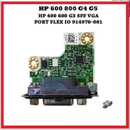 Additional VGA Port Onboard hp 400 600 800 G3 G4 G5 VGA Port Flex IO 906312-001 914970-001