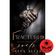 Fractured Souls (Perfectly Imperfect, #6) by Neva Altaj - Romance - Dark - Fiction - Contemporary Ro