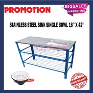 BIGSALES 18" X 42" Stainless Steel Single Bowl Kitchen Sink With Sink Stand Complete Set  / Singki S