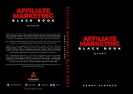 Buku Bisnis Affiliate Marketing Black Book - Denny Santoso