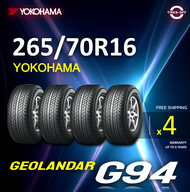 Yokohama 265/70R16 GEOLANDAR G94 ยางใหม่ ผลิตปี2023 ราคาต่อ4เส้น สินค้ามีรับประกันจากโรงงาน แถมจุ๊บลมยางต่อเส้น โยโกฮาม่า ยางขอบ16 265 70R16 G94 จำนวน 4 เส้น