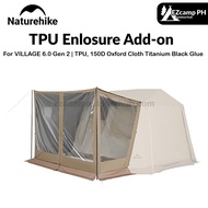 Naturehike TPU Enlosure Add-on For VILLAGE 6.0 Gen 2 Flagship Edition TPU VILLAGE 6