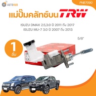 TRW แม่ปั๊มคลัชท์บน ISUZU DMAX 2.53.0 ปี 2011 ถึง 2017 MU-7 3.0 ปี 2007 ถึง 2013 ขนาด 5/8" (PNB7090)