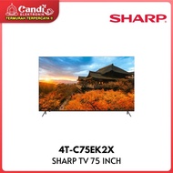 SHARP Smart Android TVLED 75 Inch 4T-C75EK2X