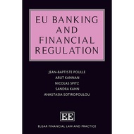 EU Banking and Financial Regulation (Elgar Financial Law and Practice series)