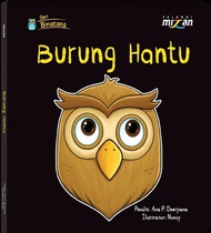 SERI BINATANG: BURUNG HANTU Ana P. Dewiyana