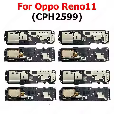 Loudspeaker For Oppo Reno11 Reno 11 CPH2599 Loud Speaker Buzzer Ringer Sound Module Mobile Phone Spa