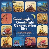 Goodnight, Goodnight, Construction Site Matching Game: (Matching Games for 2-4 Year Olds, Matching G