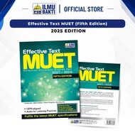 ILMU BAKTI : Effective Text MUET (Fifth Edition)