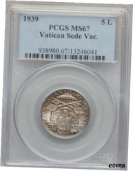バチカン市国「SEDE VACANTE」 1939 5 リラ銀貨、認定宝石 PCGS MS-67VATICAN CITY "SEDE VACANTE" 1939 5 LIRE SILVER COIN,