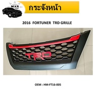 กระจังหน้า  FORTUNER TRD GRILLE 2016 #HM-FT16-005