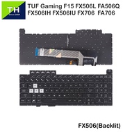 Asus TUF Gaming  F15 FX506  FX506L  FX506IU  FX506II  FX506IH  FX506IV  Backlit  Laptop Replacement Keyboard