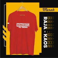 Kaos WONG EDAN KUI BEBAS lengan pendek pakaian pria tshirt dan kaos dalam