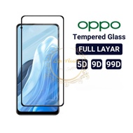 LAYAR 9D Full Screen Tempered Glass for Oppo R3no 6 6 5G 6z 6 Lite 7 7 5G 7 Pro 7z 5G 8 8 5G 8 Lite 