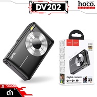 HOCO DV202 กล้องดิจิตอล หน้าจอ HD IPS 2.4 นิ้ว ความละเอียดสูง 44 MPS กล้องถ่ายรูป camera hc6