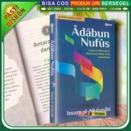 ADABUN NUFUS Tuntunan Merasakan Nikmatnya HIDUP TULUS TANPA BATAS - Qalam