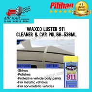 Waxco Luster 911 Cleaner & Car Polish Treatment( 530ml)