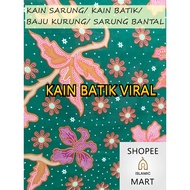 【KAIN BATIK VIRAL 3D】SARUNG TERENGGANU KAIN PASANG HALUS CORAK BUNGA PAKAIAN FABRIC MUSLIM WANITA JAHITAN BAJU KURUNG