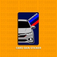 HONDA CITY GM6 FL - ATM CARD STICKER - BANK CARD STICKER - STICKER KAD BANK - DEBIT CARD STICKER