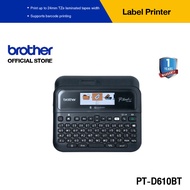 Brother PT-D610BT Label Printer จอ LCD เชื่อมต่อบลูทูธและ ระบบ PC หรือ Mac OS (เครื่องพิมพ์ฉลาก)