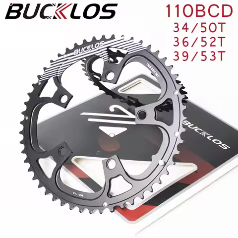 BUCKLOS 110BCD Bike Chainring 34T 36T 39T 50T 52T 53T Road Bicycle Chainwheel Double Speed Road Bike
