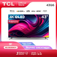 TCL 43 inch QLED Google TV 4KUHD - Dolby Atmos/Vision - MEMC - 43Q6