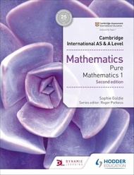 CAMBRIDGE INTERNATIONAL AS AND A LEVEL MATHEMATICS PURE MATHEMATICS 1 2E (ISBN: 9781510421721)