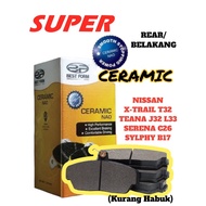 NISSAN X-TRAIL T32 2014-、TEANA J32、L33 、SERENA C26、SYLPHY B17 CERAMIC REAR/BELAKANG BRAKE PADS BEST 