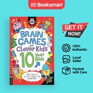 Brain Games for Clever Kids 10 Year Olds : More Than 100 Puzzles to Bo | 9781780559407