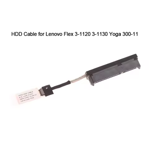 HDD Cable For Lenovo Flex 3 -1120 Yoga 300 5C10J08424 1109-01051 New Laptop Hard Drive Connector Cab