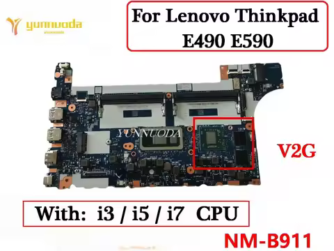 NM-B911 For Lenovo Thinkpad E490 E590 Laptop Motherboard With I3 I5 I7 8th CPU V2G DDR4 FE490 FE590 