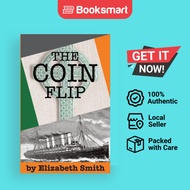 THE COIN FLIP - Paperback - English - 9798218239138