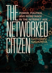The Networked Citizen Giovanni Navarria