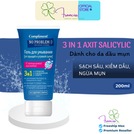 Gel Rửa Mặt BHA Compliment No Problem Làm Sạch Sâu Ngừa Mụn 200mL