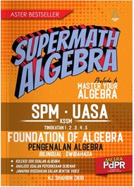 Supermath Algebra - Buku Latihan Matematik Tingkatan 1,2,3,4,5