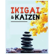 Ikigai Kaizen And The Path To Lasting Happiness - Paperback - English - 9781088171219